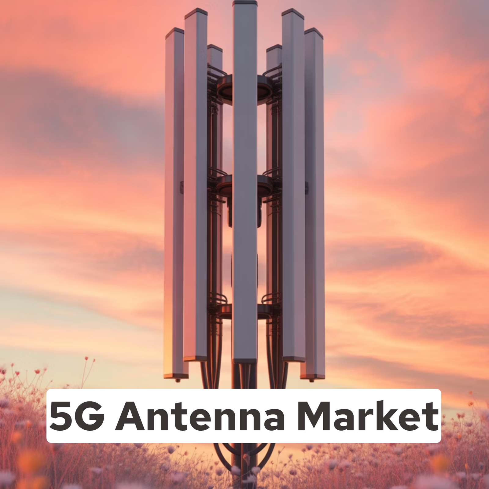 5G Antenna Market