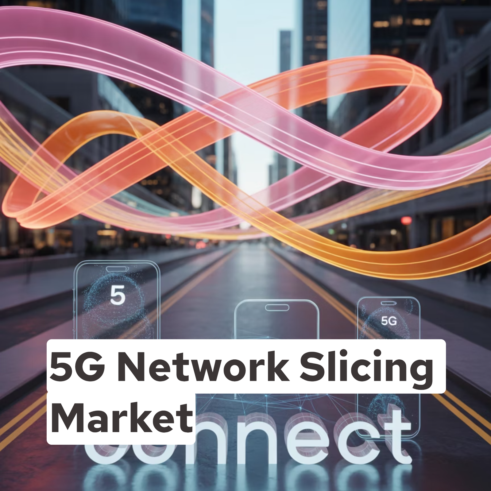 5G Network Slicing Market