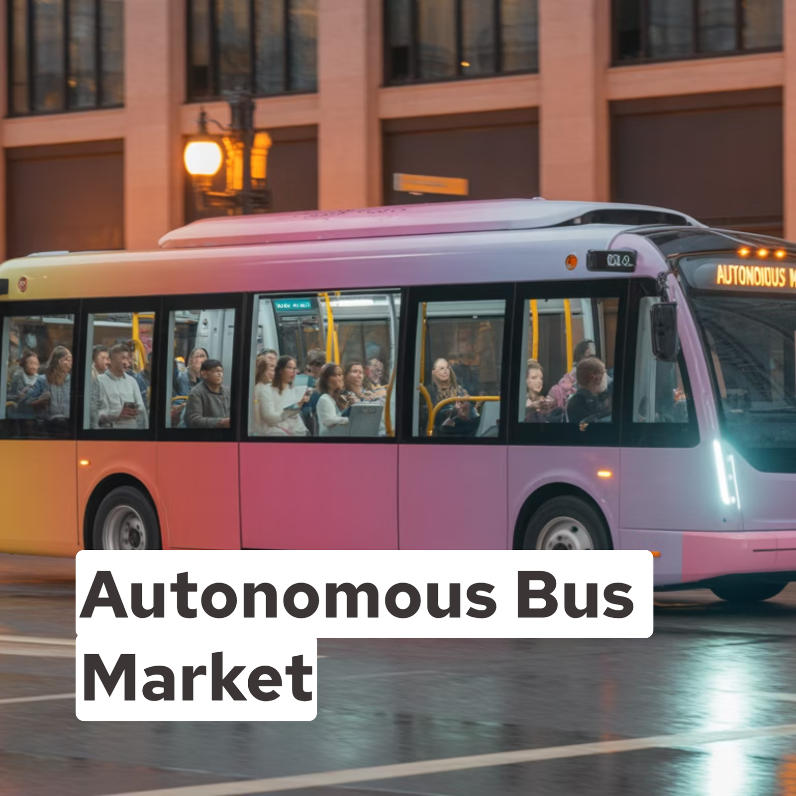 Autonomous Bus Market