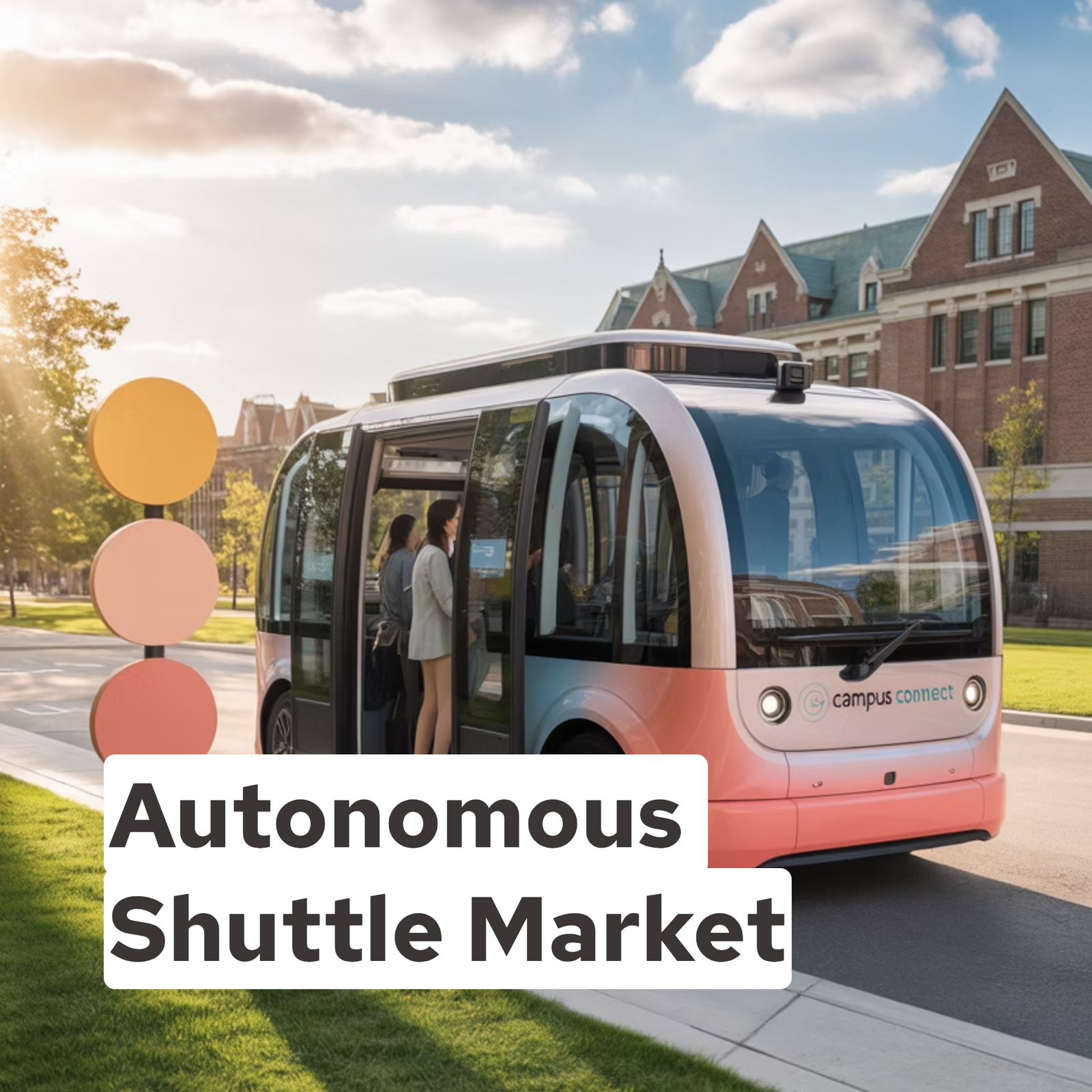 Autonomous Shuttle Market