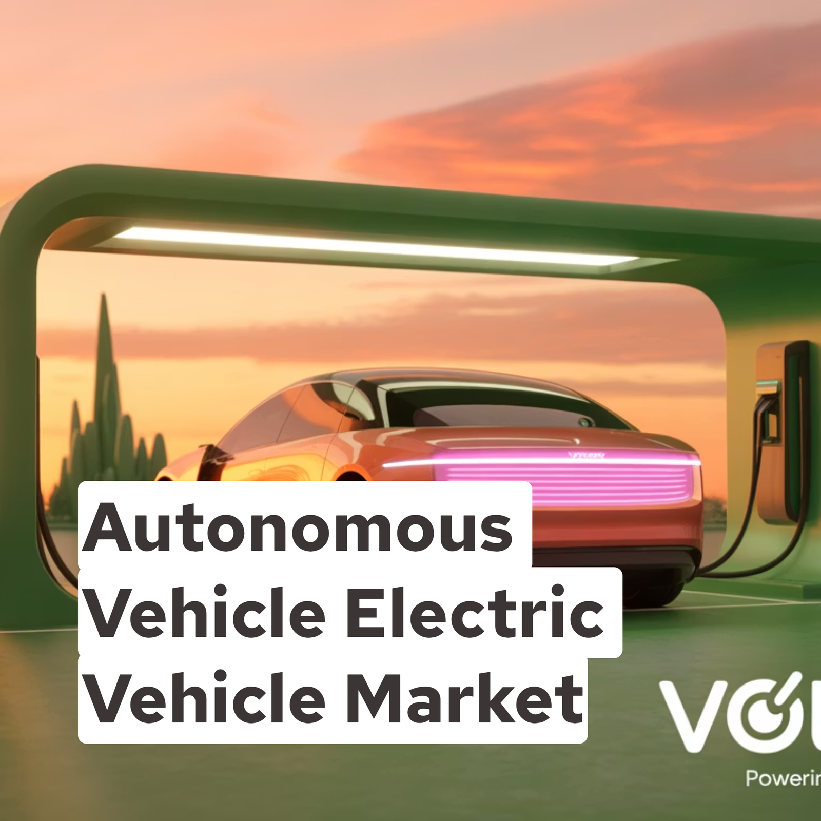 Autonomous Vehicle Electric Vehicle Market
