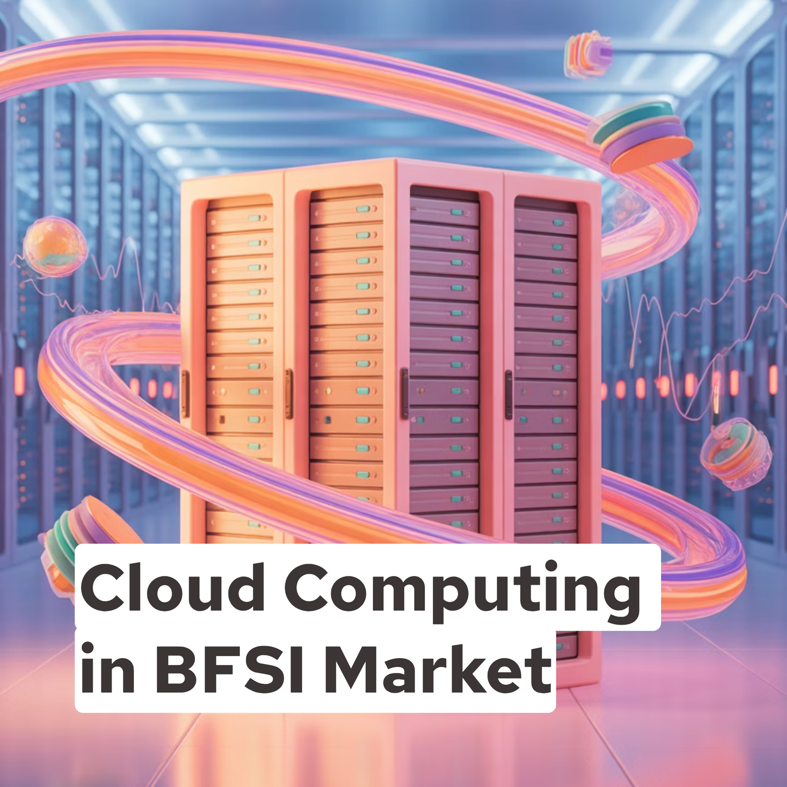 Cloud Computing in BFSI Market