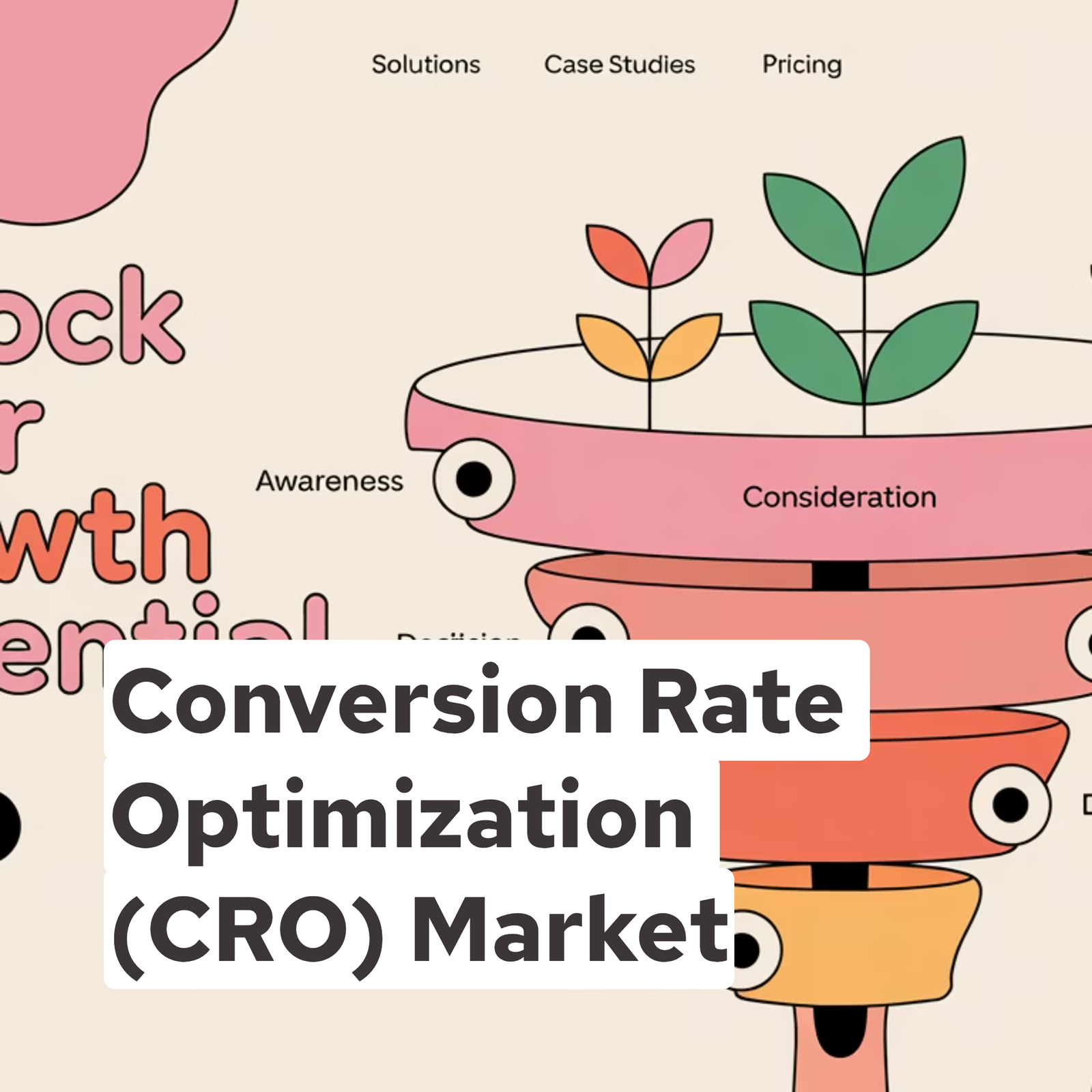 Conversion Rate Optimization (CRO) Market
