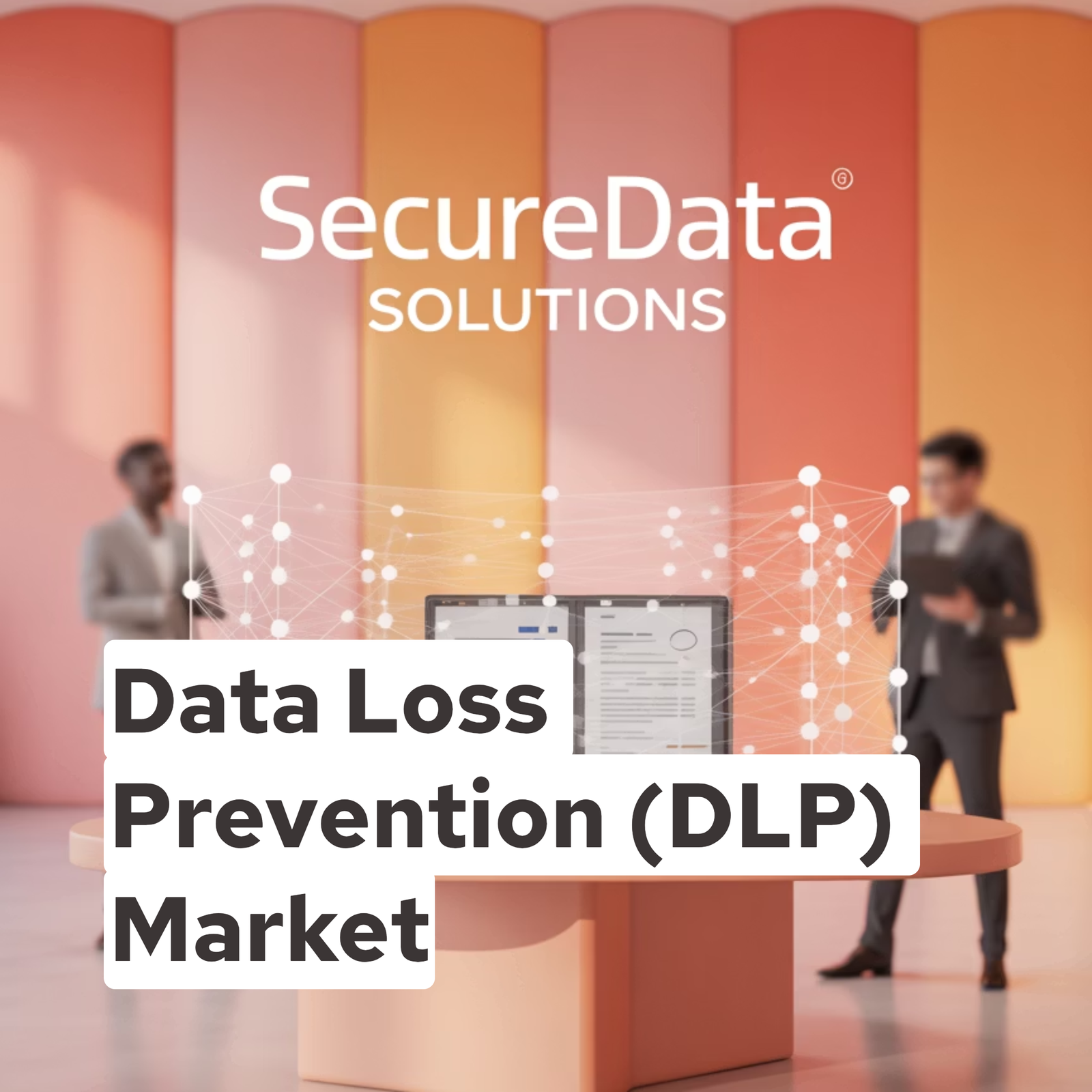 Data Loss Prevention (DLP) Market