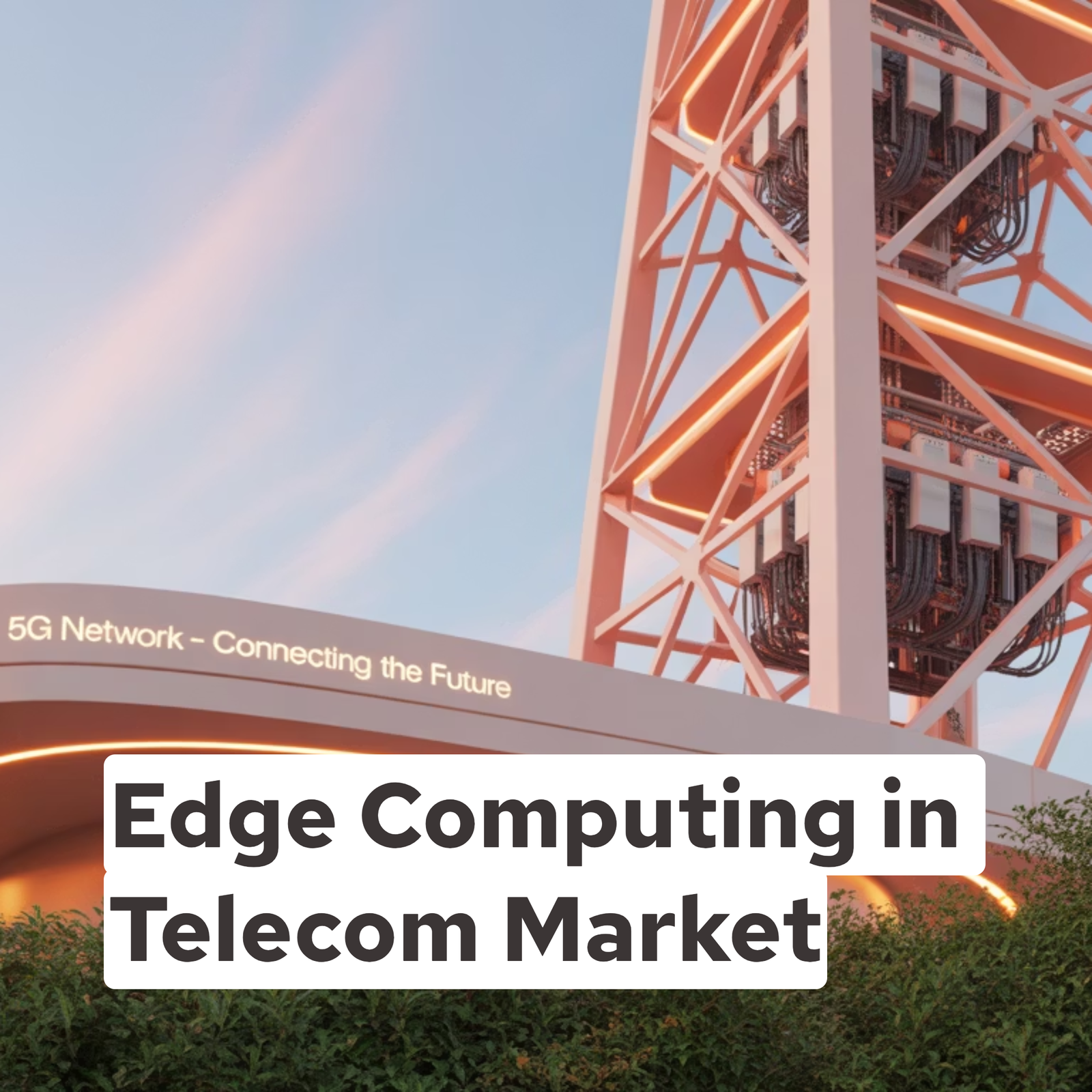 Edge Computing in Telecom Market