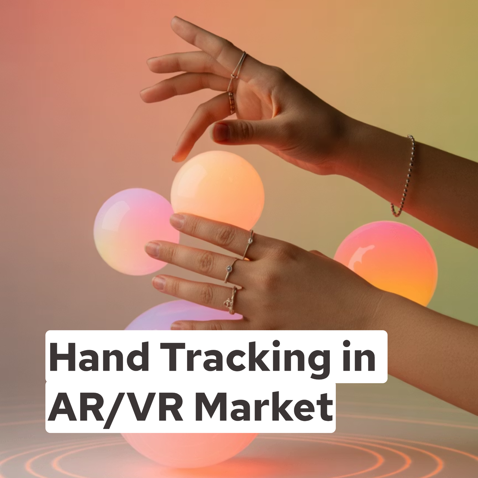 Hand Tracking in AR/VR Market