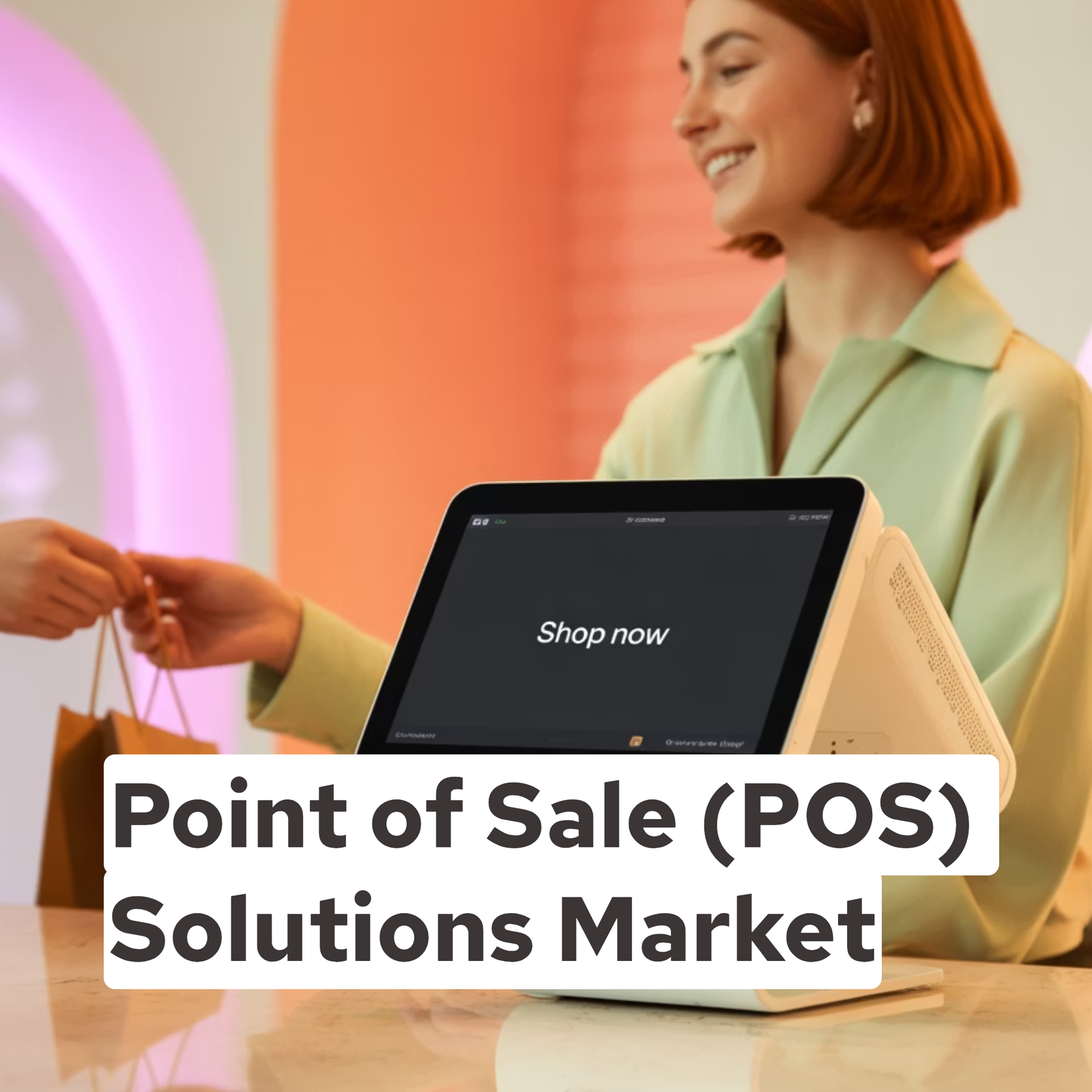 Point of Sale (POS) Solutions Market