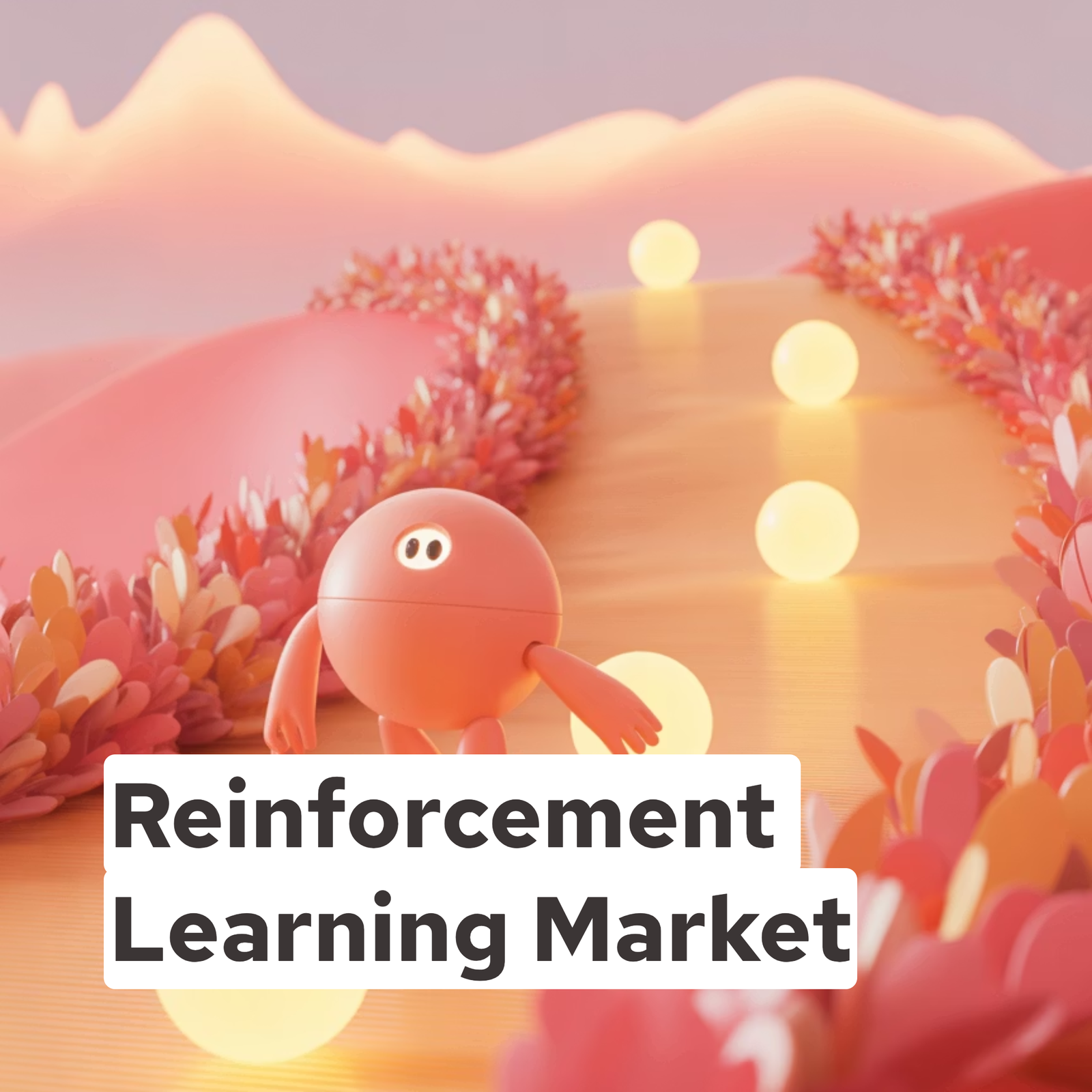 Reinforcement Learning Market